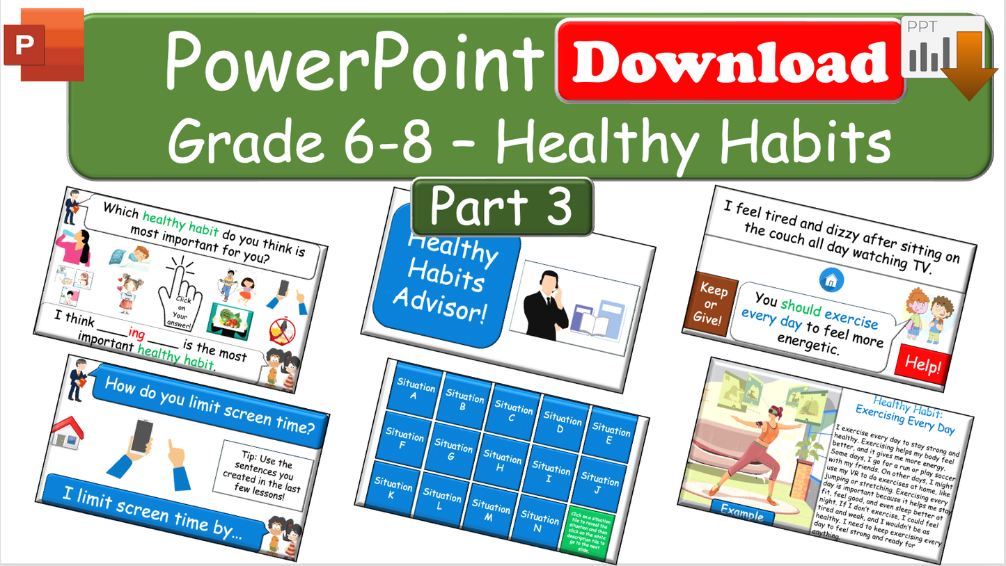 Grade 6-8 - ESL Lesson - Healthy Habits - Part 1, 2, and 3 - COMBO Bundle DEAL - 3 PowerPoints