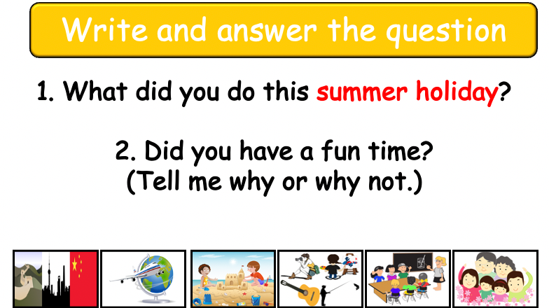Grade 5-6 - ESL Lesson - What did you do this summer holiday? - PowerPoint Lesson