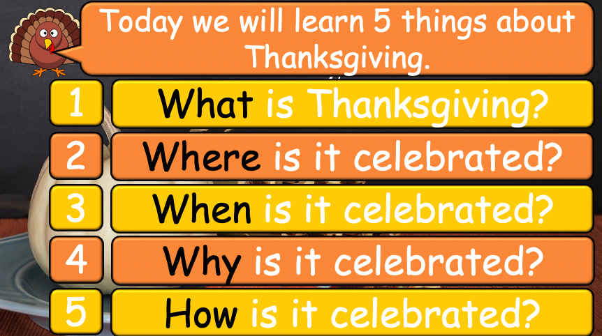 Grade 5-6 - ESL Lesson - Thanksgiving Lesson
