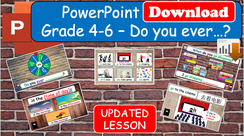 Grade 4-6 - ESL lesson - Do you ever...? - PowerPoint Lesson