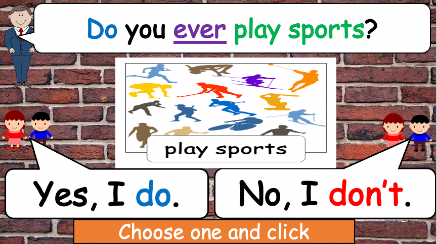 Grade 4-6 - ESL lesson - Do you ever...? - PowerPoint Lesson