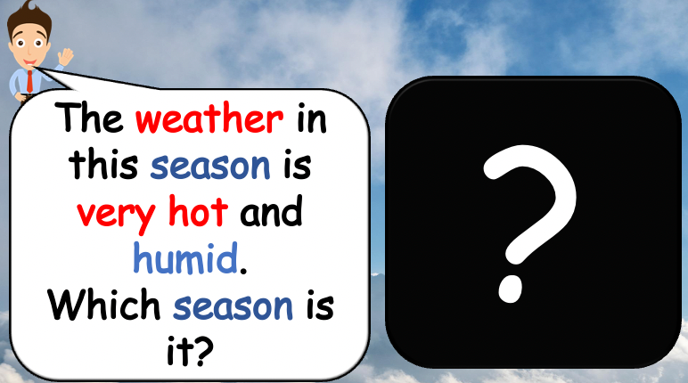 Grade 1-2 - ESL Lesson - Seasons - Part 1 - Weather and Adjectives - PowerPoint Lesson