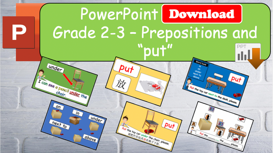 Grade 2-3 - ESL Lesson - Prepositions and "put" - PowerPoint Lesson