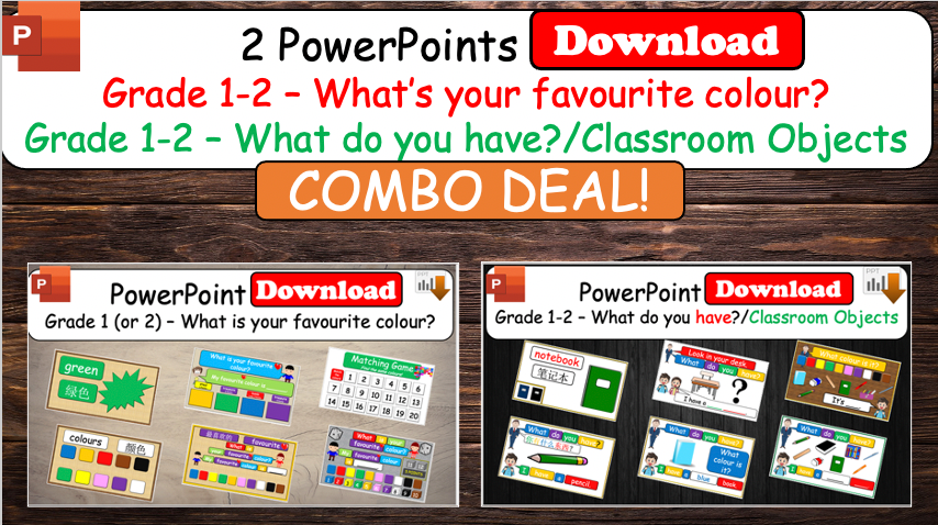 Grade 1-2 - ESL Lesson - What's your favourite colour? / What do you have? Classroom Objects - 2 PowerPoint COMBO