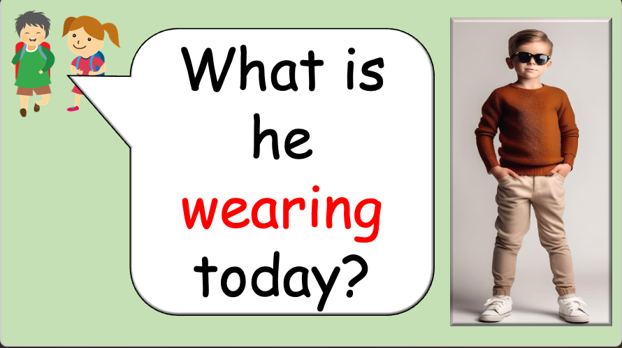 Grade 2-4 - ESL Lesson - Clothing / What are you wearing today? - PowerPoint Lesson