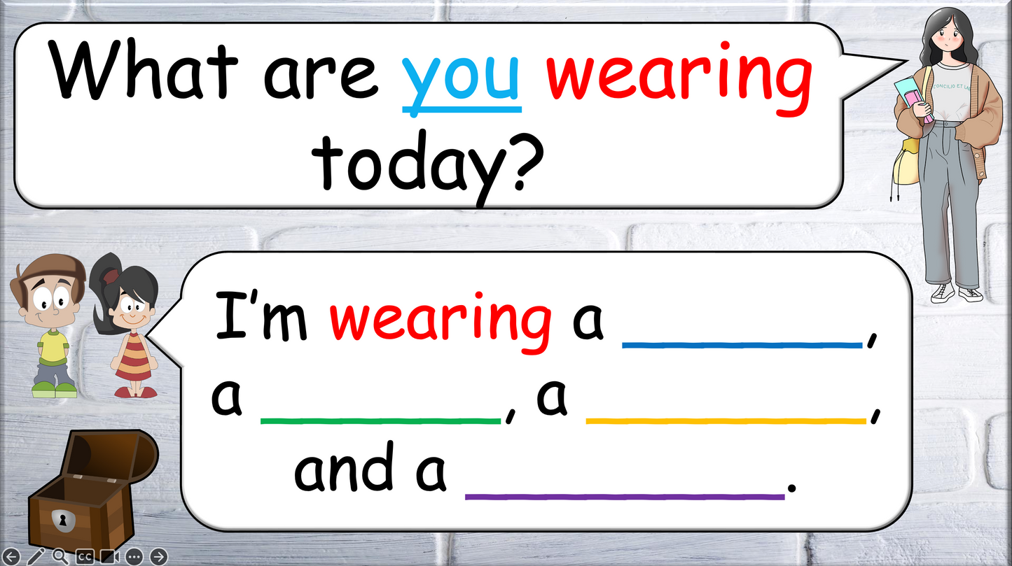 Grade 2-4 - ESL Lesson - Clothing / What are you wearing today? - PowerPoint Lesson