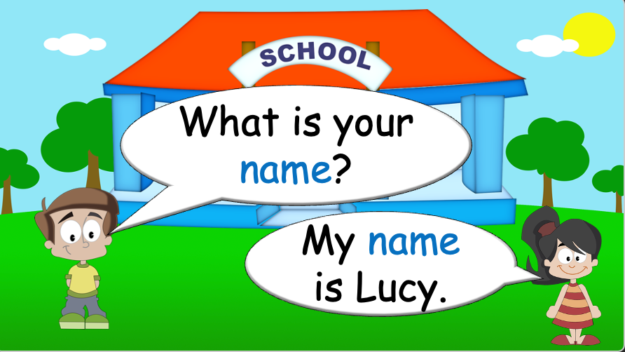 Grade 1 - Semester 1 - Week 02 - Greetings - What is your name? - ESL PowerPoint Lesson