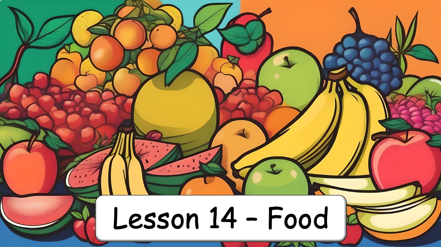Grade 1 - Semester 1 - Week 14 - Food - ESL PowerPoint Lesson