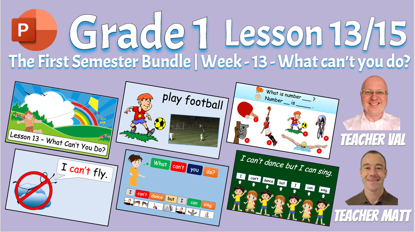 Grade 1 - Semester 1 - Week 13 - What can't you do? - ESL PowerPoint Lesson