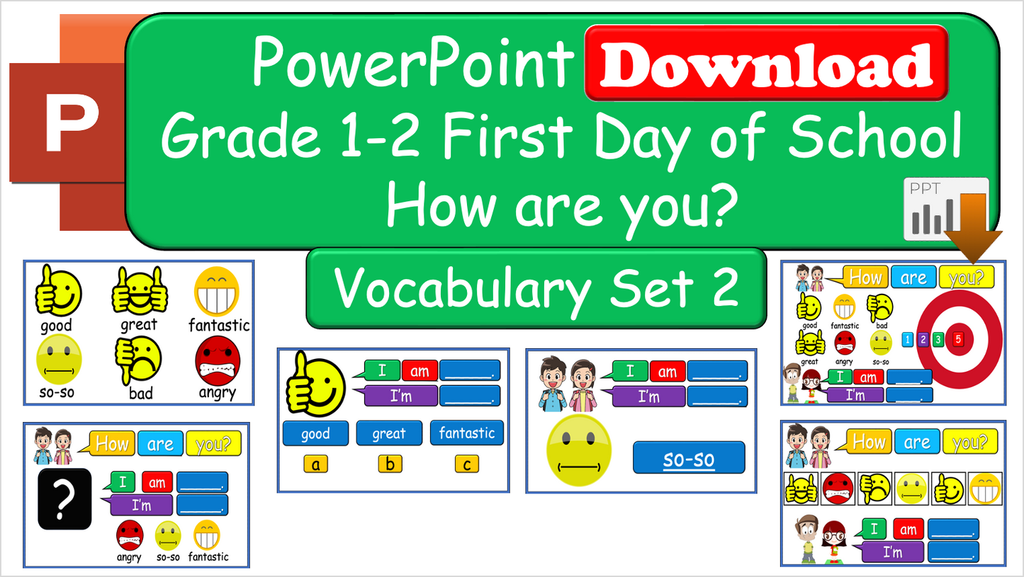 Grade 1-2 - ESL Lesson - First Day of School / How are you? Vocabulary Set 1 and 2 COMBO - 2 PowerPoint Lessons
