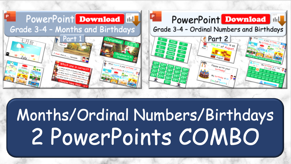 Grade 3-4 - ESL Lesson - Months/Ordinal Numbers/Birthdays - Part 1 and 2 - PowerPoint Lessons