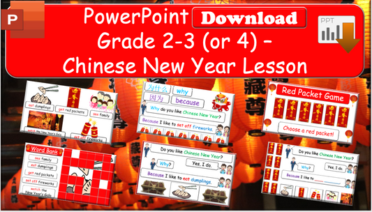 Grade 2-3 (or 4) - ESL Lesson - Chinese New Year - PowerPoint Lesson