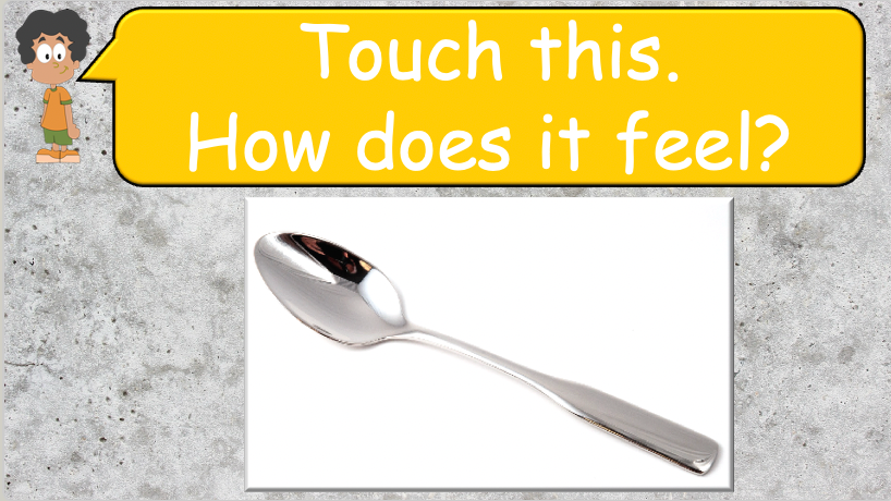 Grade 4 - ESL Lesson - How does it feel? / 8 Different Textures - PowerPoint Lesson