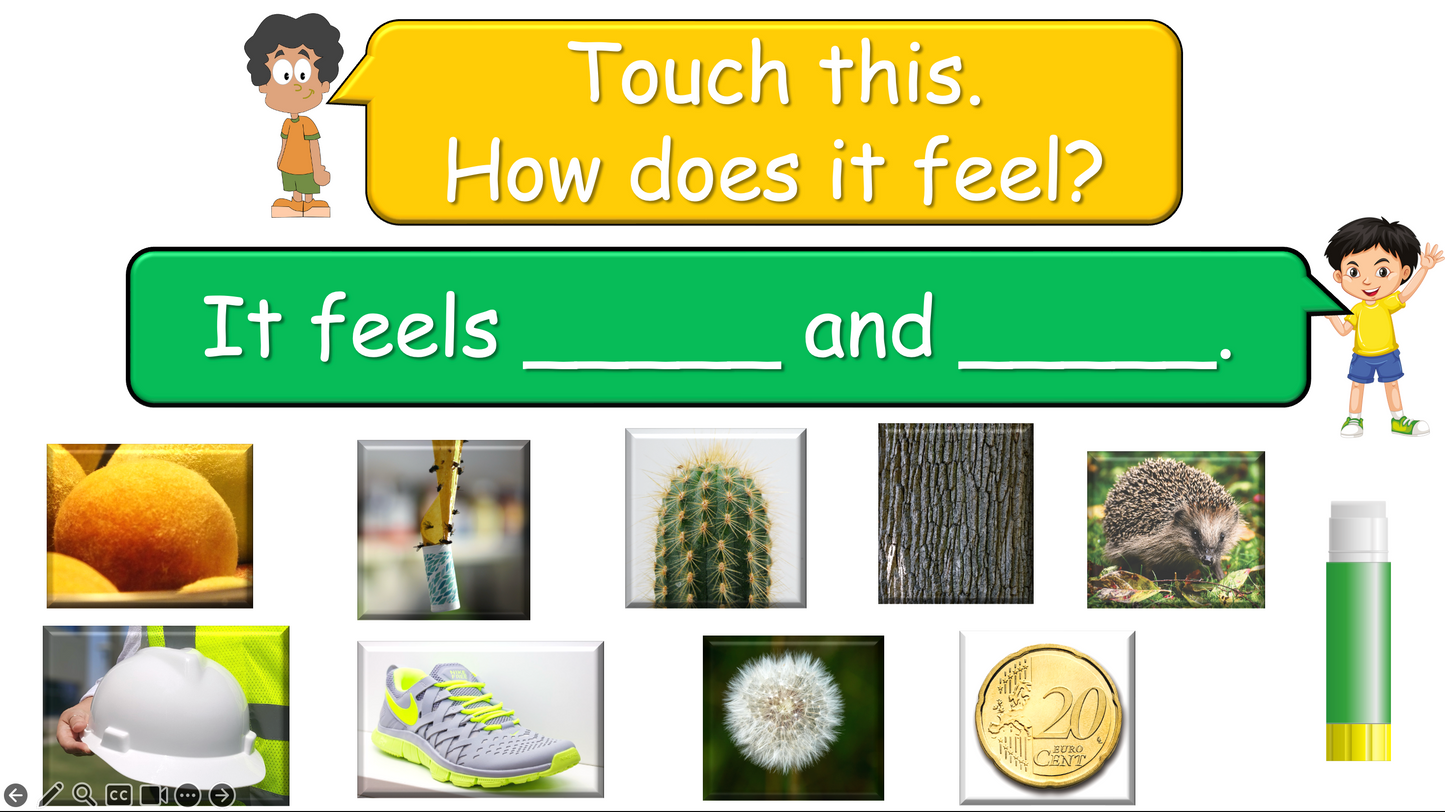 Grade 4 - ESL Lesson - How does it feel? / 8 Different Textures - PowerPoint Lesson