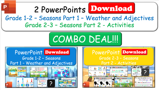 Grade 1-3 - ESL Lesson - Seasons - Part 1 and 2 (Weather/Activities) COMBO - PowerPoint Lessons