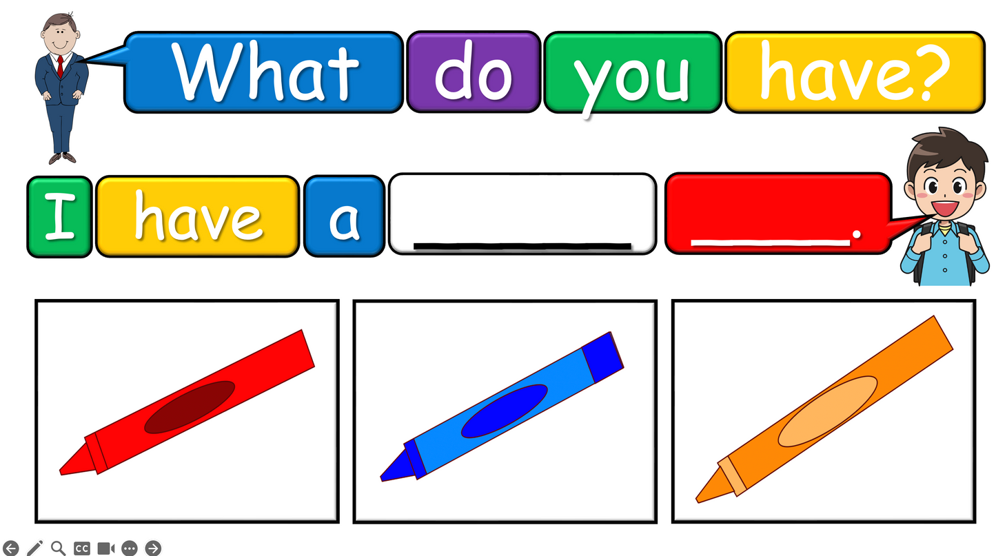 Grade 1-2 - ESL Lesson - What do you have? / Classroom Objects - PowerPoint Lesson
