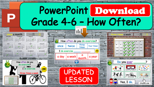 Grade 4-6 - ESL Lesson - How often? - PowerPoint Lesson