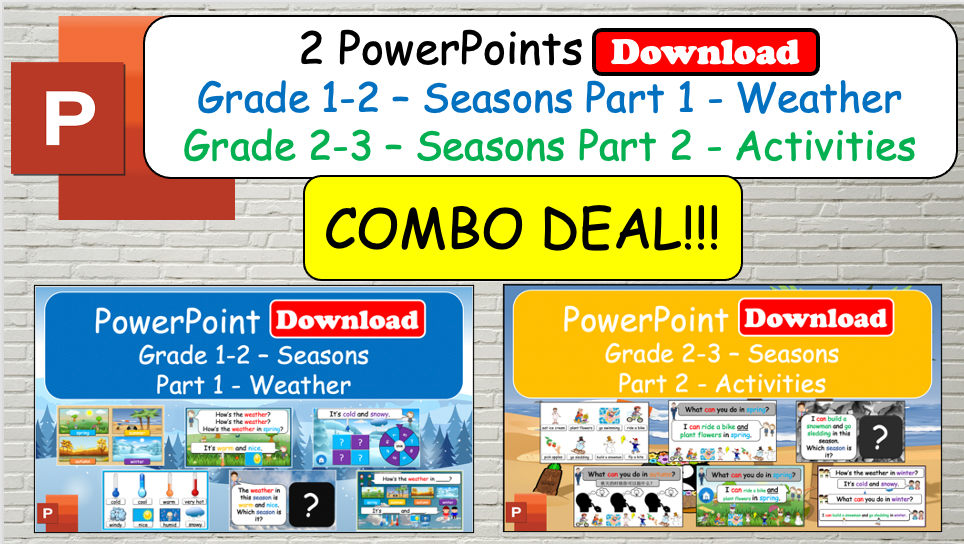 Grade 1-3 - ESL Lesson - Seasons - Part 1 and 2 (Weather/Activities) COMBO - PowerPoint Lessons