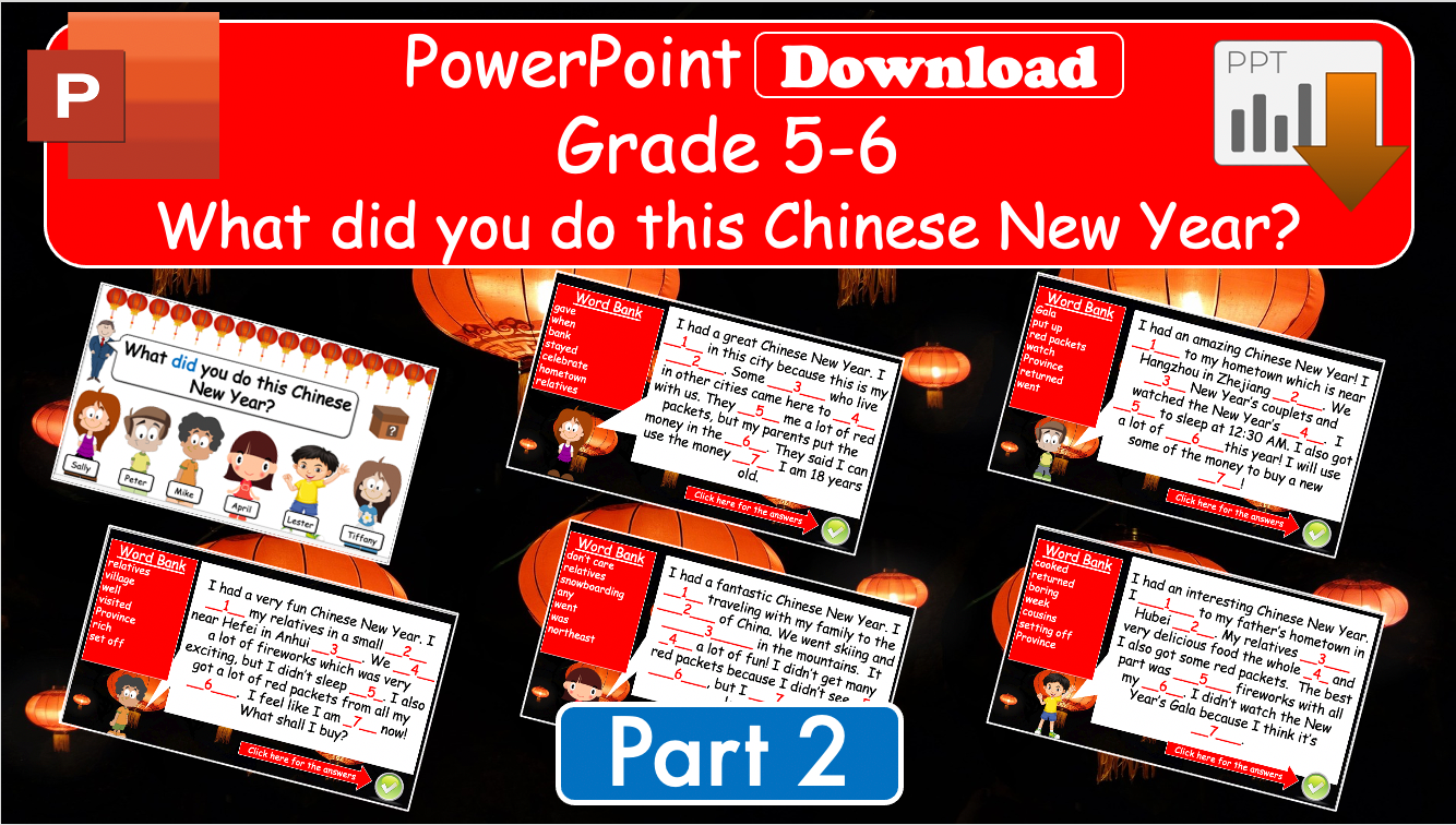 Grade 5-6 - ESL Lesson - What did you do this Chinese New Year? - Part 1 and 2 COMBO Deal - 2 PowerPoint Lessons