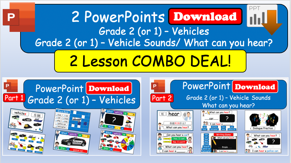 Grade 2 (or 1) - ESL Lesson - Vehicles - Part 1 and 2 - Sounds - What can you hear? - COMBO - PowerPoint Lessons