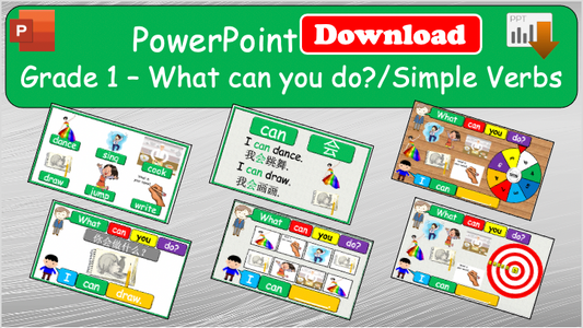 Grade 1 - ESL Lesson - What can you do? / Simple Verbs - PowerPoint Lesson