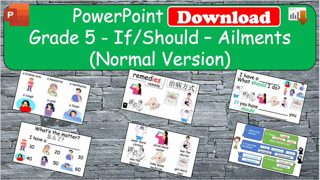 Grade 5 - ESL Lesson - If/Should - Ailments - Normal Version - PowerPoint Lesson