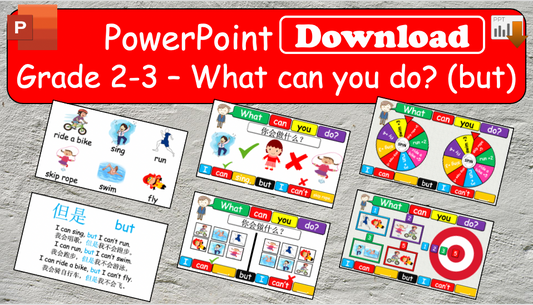 Grade 2-3 - ESL Lesson - What can you do? (but) - PowerPoint Lesson