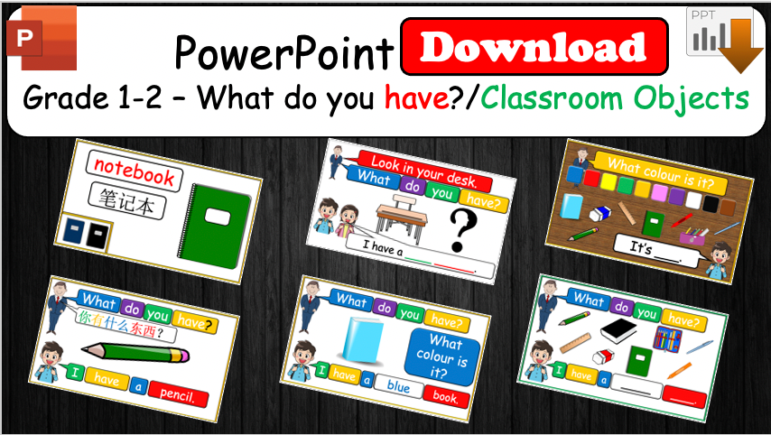 Grade 1-2 - ESL Lesson - What's your favourite colour? / What do you have? Classroom Objects - 2 PowerPoint COMBO