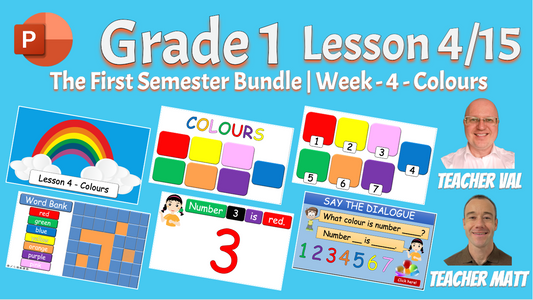 Grade 1 - Semester 1 - Week 04 - Colours - ESL PowerPoint Lesson