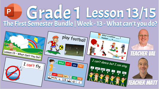 Grade 1 - Semester 1 - Week 13 - What can't you do? - ESL PowerPoint Lesson