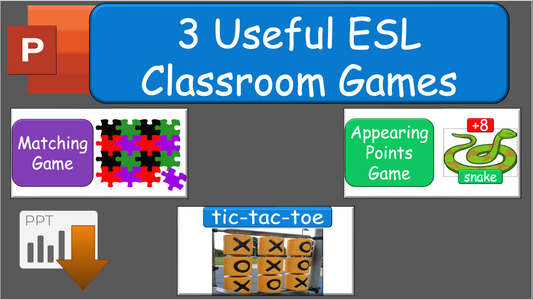 3 Useful ESL Classroom Games