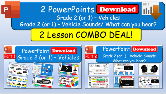 Grade 2 (or 1) - ESL Lesson - Vehicles - Part 1 and 2 - Sounds - What can you hear? - COMBO - PowerPoint Lessons