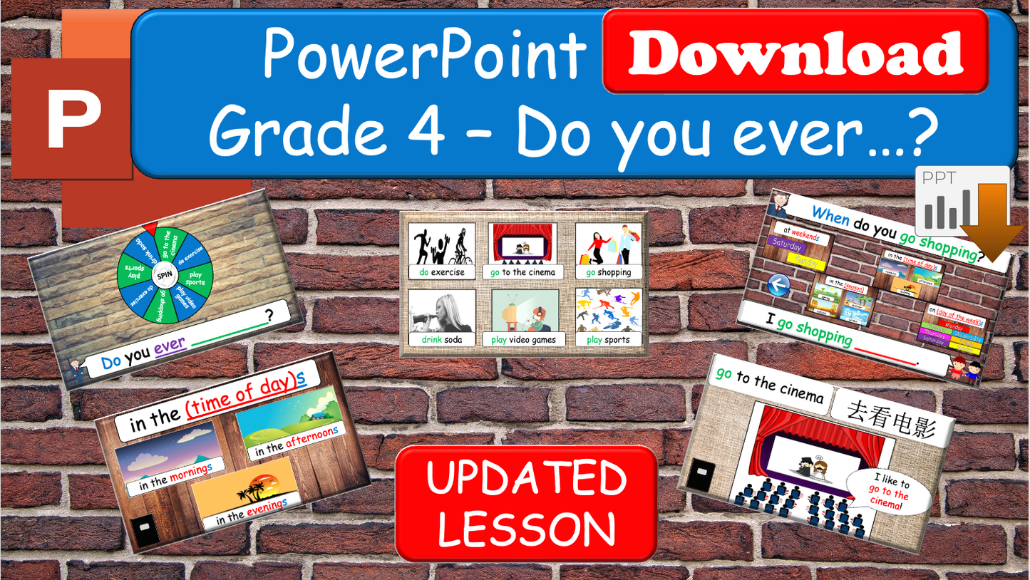 Grade 4 - ESL lesson - Do you ever...? - PowerPoint Lesson