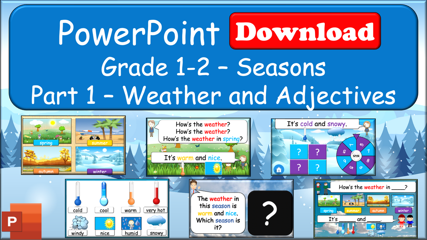 Grade 1-3 - ESL Lesson - Seasons - Part 1 and 2 (Weather/Activities) COMBO - PowerPoint Lessons