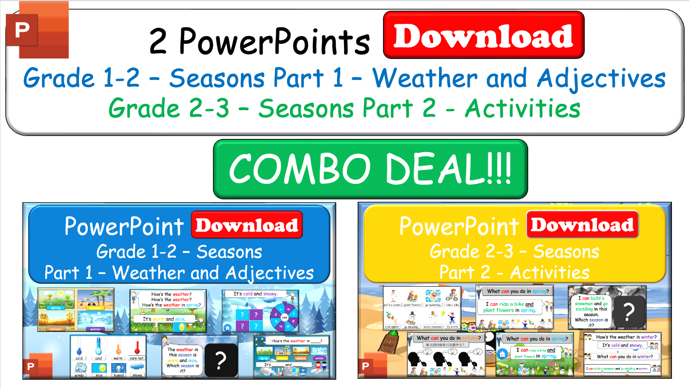Grade 1-3 - ESL Lesson - Seasons - Part 1 and 2 (Weather/Activities) COMBO - PowerPoint Lessons