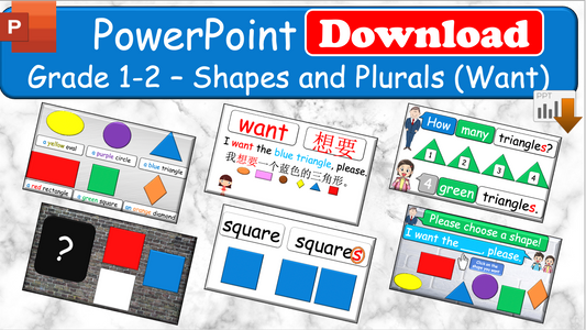 Grade 1-2 - ESL Lesson - Shapes and Plurals (Want) - PowerPoint Lesson