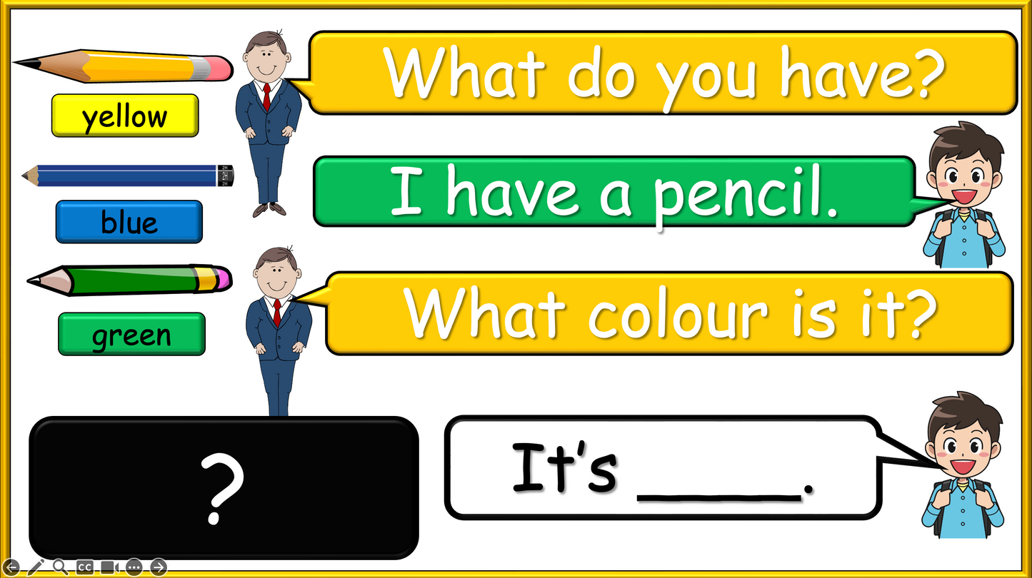 Grade 1-2 - ESL Lesson - What do you have? / Classroom Objects - PowerPoint Lesson