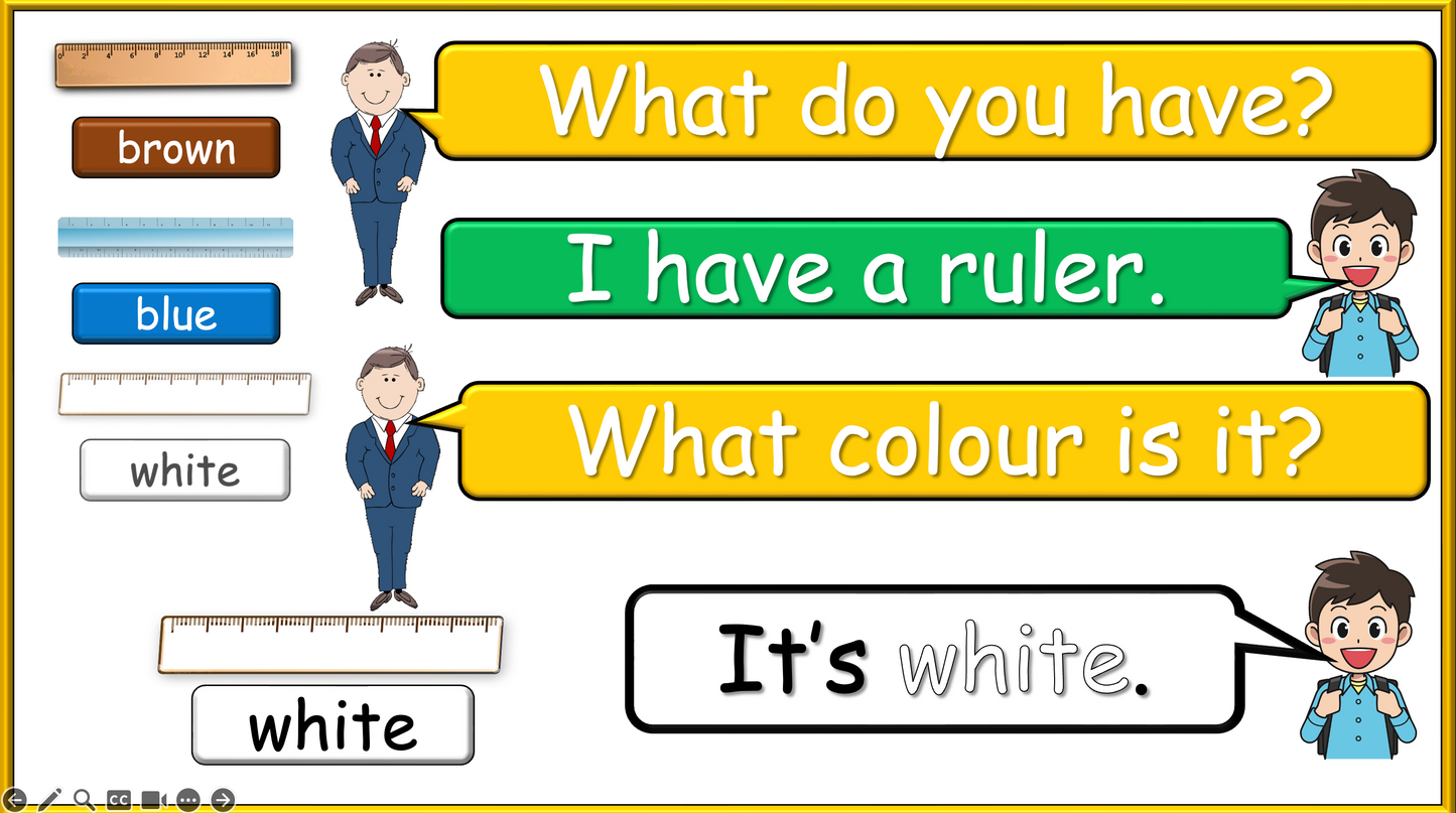 Grade 1-2 - ESL Lesson - What do you have? / Classroom Objects - PowerPoint Lesson