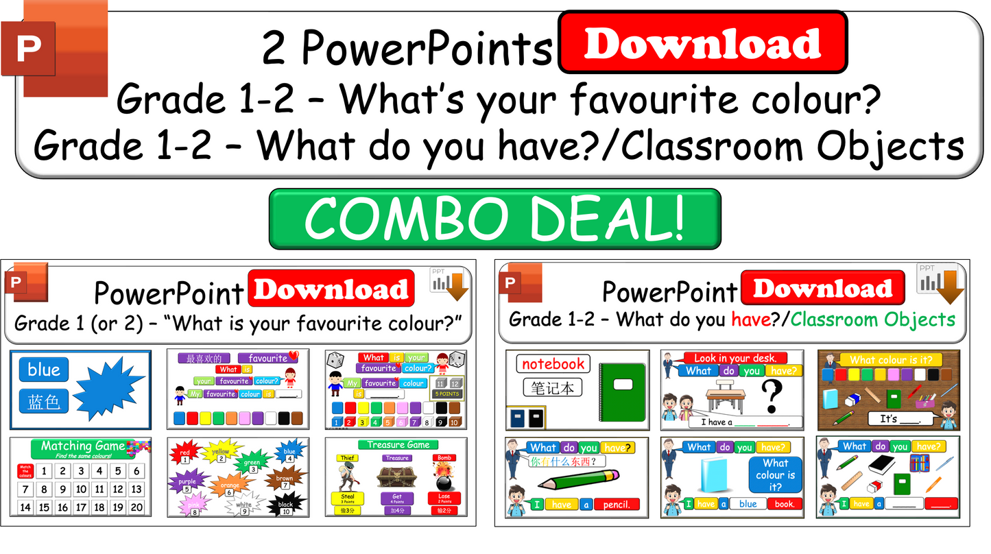 Grade 1-2 - ESL Lesson - What's your favourite colour? / What do you have? Classroom Objects - 2 PowerPoint COMBO