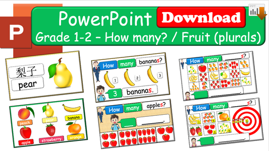 Grade 1-2 - ESL Lesson - How many? / Fruit and Plurals - PowerPoint Lesson