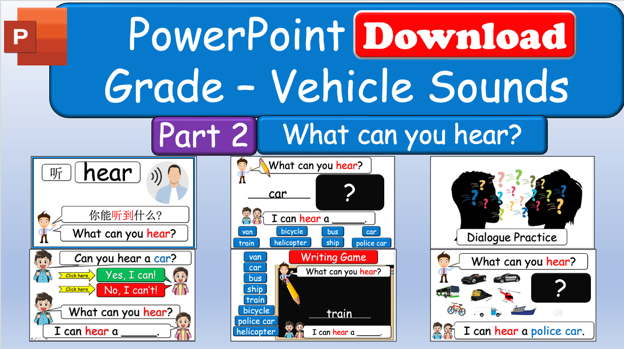 Grade 2 - ESL Lesson - Vehicles - Part 2 - What can you hear? - PowerPoint Lesson