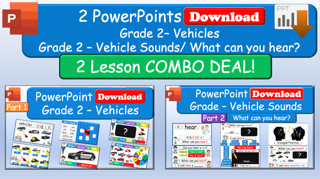 Grade 2  - ESL Lesson - Vehicles - Part 1 and 2 - Sounds - What can you hear? - COMBO - PowerPoint Lessons