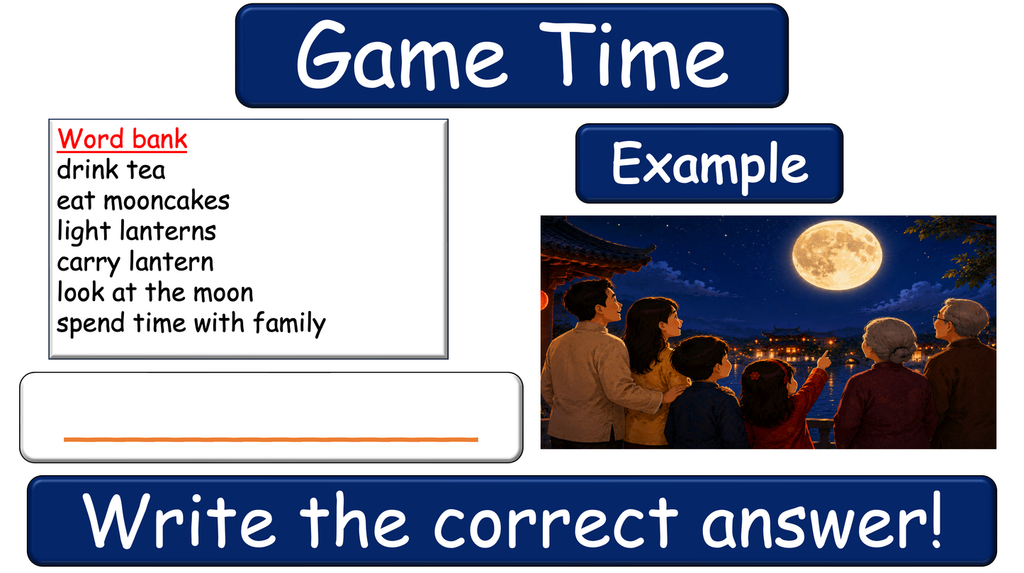 Grade 1-3 - ESL Lesson - Mid-Autumn Festival