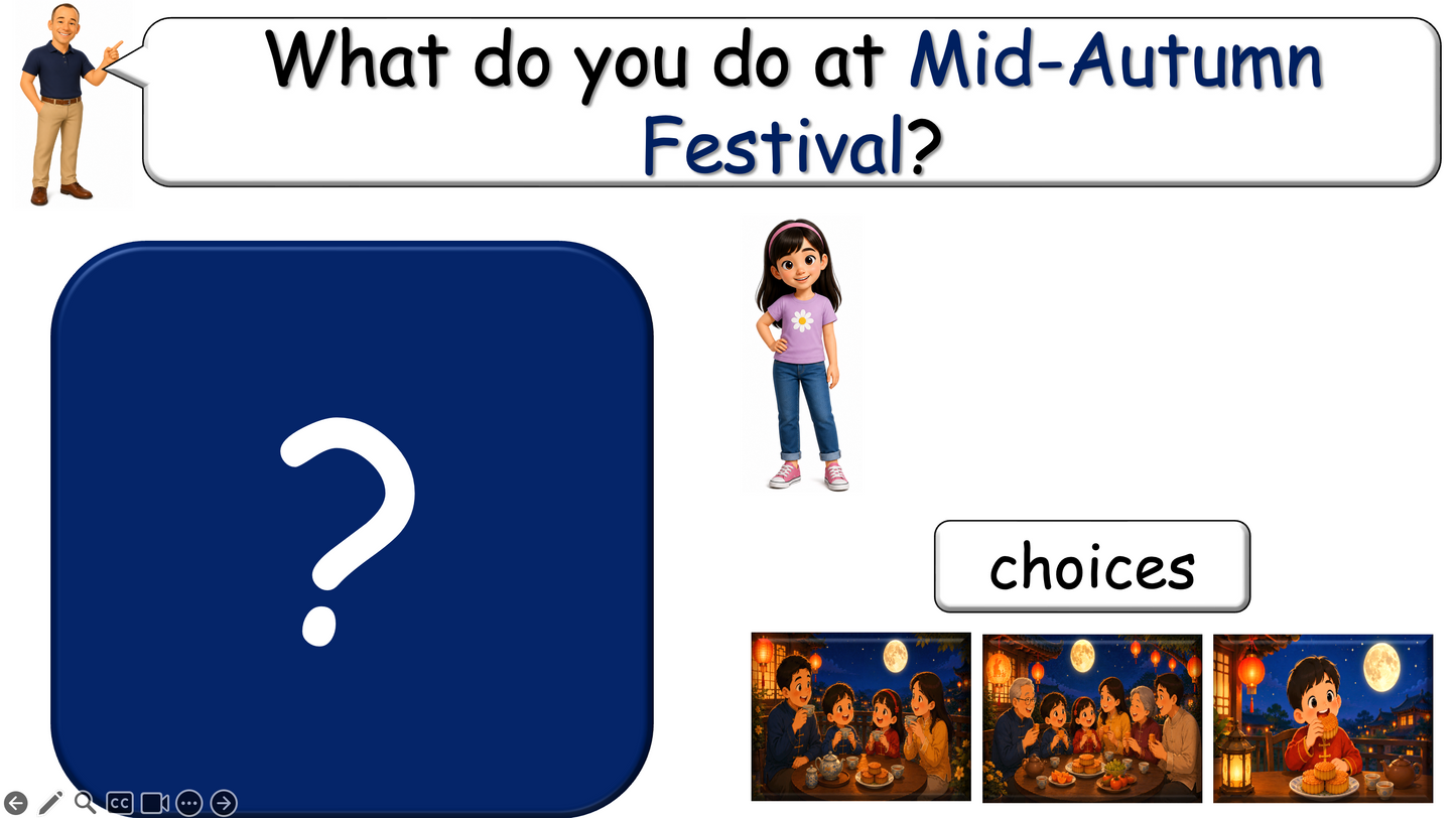Grade 1-3 - ESL Lesson - Mid-Autumn Festival
