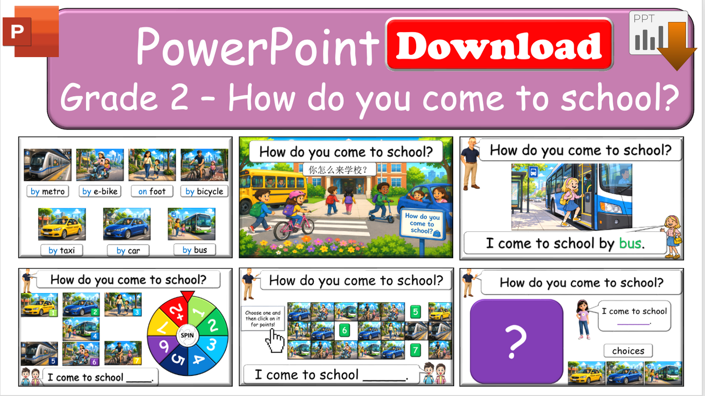 Grade 2 - ESL Lesson - How do you come to school?