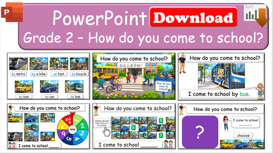 Grade 2 - ESL Lesson - How do you come to school?